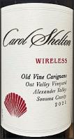 Carol Shelton - Wireless Carignane 2021