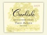 Carlisle - Two Acres Red Russian River Valley 2000